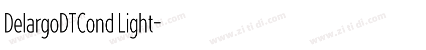 DelargoDTCond Light字体转换